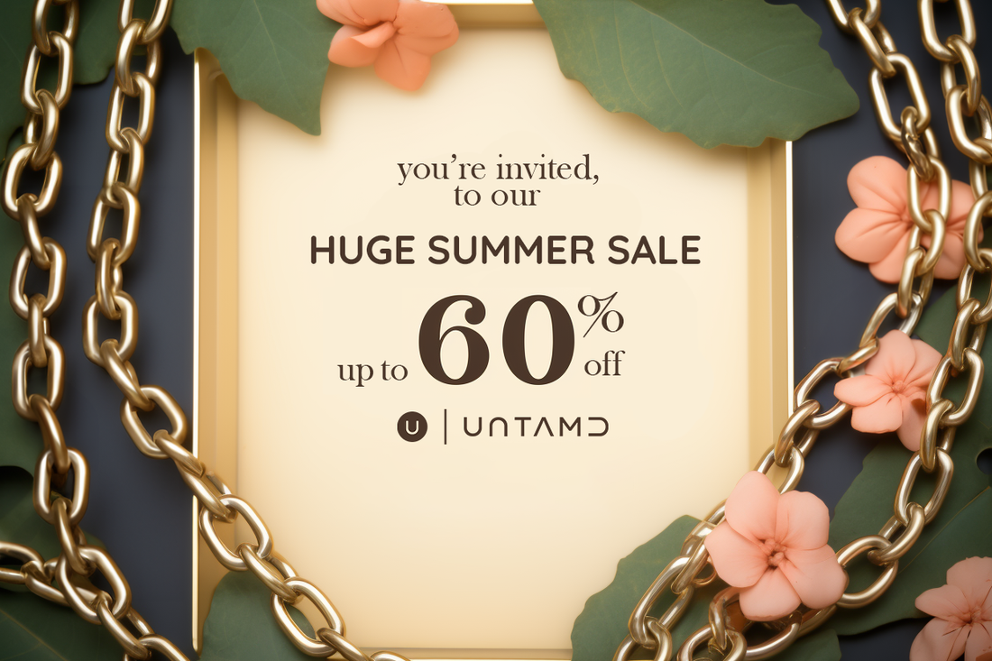 Shine Bright this Summer: Discover the Spectacular Summer Sale by UNTAMD
